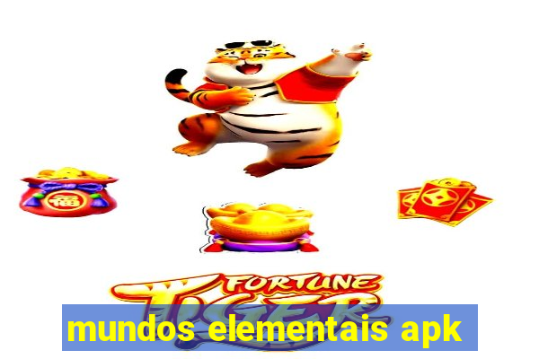 mundos elementais apk